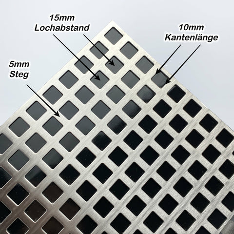 Edelstahl Lochblech, Stärke 1,5 mm, Quadratloch 15 mm, Qg 15-40, Beidseitig K240 geschliffen Edelstahl Lochblech, Stärke 1,5 mm, Quadratloch 15 mm, Qg 15-40, Beidseitig K240 geschliffen